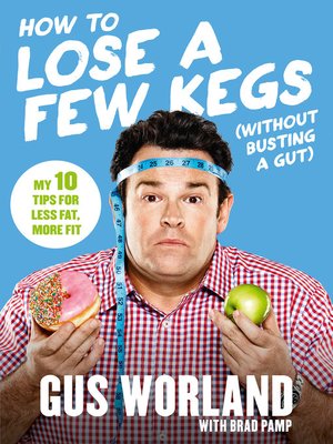 How to Lose a Few Kegs (Without Busting a Gut) - ebook